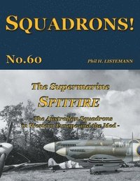 bokomslag The Supermarine Spitfire