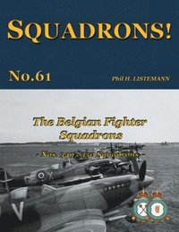 bokomslag The Belgian Fighter Squadrons