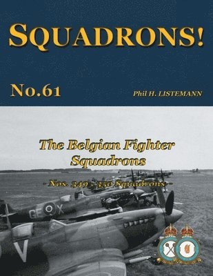 The Belgian Fighter Squadrons 1
