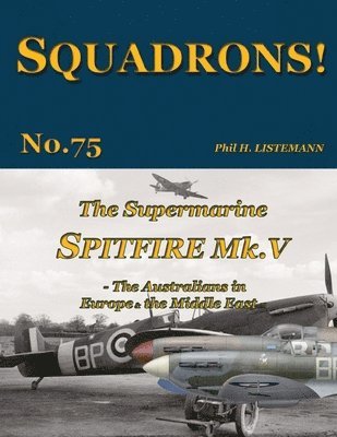 Phil H Listemann, Phil H. Listemann - Supermarine Spitfire Mk V, Häftad