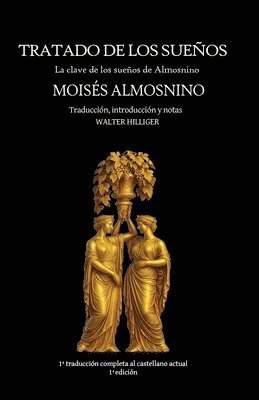 Moisés Almosnino, Walter Hilliger - Tratado de los sueños, Häftad