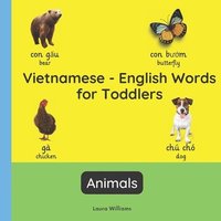 bokomslag Vietnamese - English Words for Toddlers - Animals