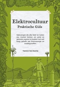 bokomslag Elektrocultuur Praktische Gids