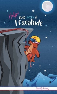 Help ! Suis Accro  l'Escalade 1