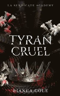 bokomslag Tyran Cruel