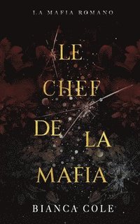 bokomslag Le Chef de La Mafia