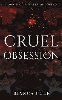 bokomslag Cruel Obsession