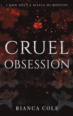 bokomslag Cruel Obsession