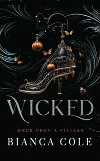 bokomslag Wicked: Eine dunkle Mafia Romanze