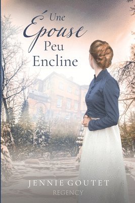 Jennie Goutet - Épouse Peu Encline, Häftad