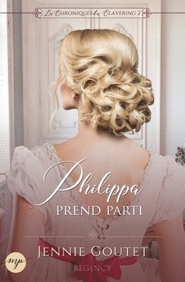 Jennie Goutet - Philippa prend parti, Häftad