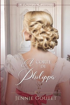 Jennie Goutet - A Corte de Philippa, Häftad