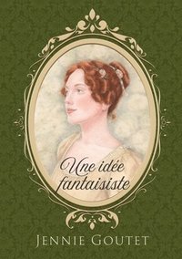 bokomslag Une idée fantaisiste