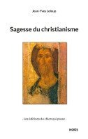 Jean-Yves Leloup - Sagesse du christianisme, Häftad