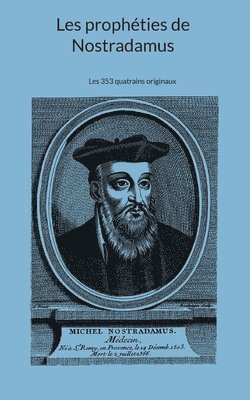 Les prophéties de Nostradamus