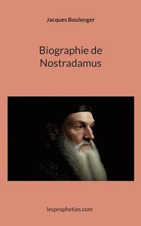 bokomslag Biographie de Nostradamus