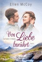 Ellen Mccoy - Von Liebe berührt, Häftad