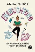 Anna Funck - Erleuchtung to go, Häftad