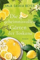 bokomslag Die geheimnisvollen Gärten der Toskana