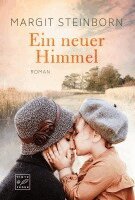 Margit Steinborn - Ein neuer Himmel, Häftad