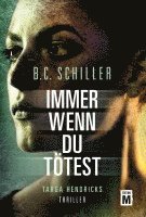 bokomslag Immer wenn du tötest