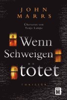 bokomslag Wenn Schweigen tötet
