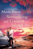 Marie Force - Versuchung auf Gansett Island, Häftad