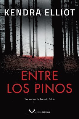 bokomslag Entre los pinos