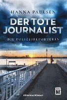 bokomslag Der tote Journalist