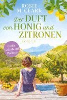 Rosie M. Clark - Der Duft von Honig und Zitronen, Häftad