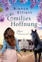 Bianca Elliott - Emilies Hoffnung, Häftad. Tillgänglighet: Lägg i varukorg
