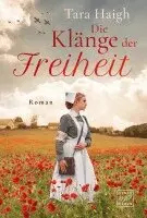 Tara Haigh - Die Klänge der Freiheit, Häftad. Tillgänglighet: Lägg i varukorg
