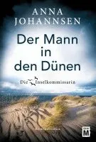 Anna Johannsen - Der Mann in den Dünen, Häftad. Tillgänglighet: Lägg i varukorg
