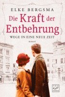 bokomslag Die Kraft der Entbehrung