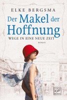 bokomslag Der Makel der Hoffnung