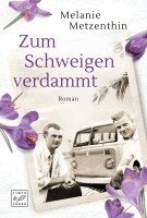 Melanie Metzenthin - Zum Schweigen verdammt, Häftad