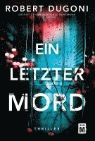 Ein letzter Mord 1