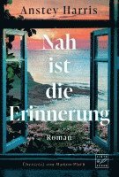 bokomslag Nah ist die Erinnerung