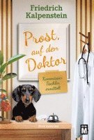 bokomslag Prost, auf den Doktor