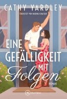 Cathy Yardley - Eine Gefälligkeit mit Folgen, Häftad