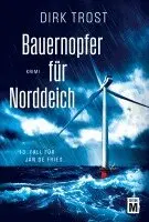Dirk Trost - Bauernopfer für Norddeich, Häftad. Tillgänglighet: Lägg i varukorg