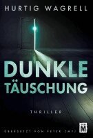 Hurtig Wagrell - Dunkle Täuschung, Häftad. Tillgänglighet: Lägg i varukorg