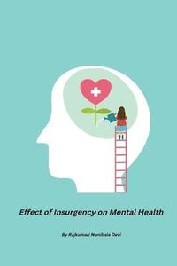 bokomslag Effect of Insurgency on Mental Health