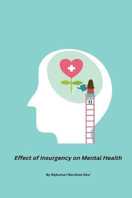 Effect of Insurgency on Mental Health 1