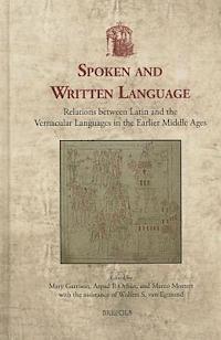 Mary Garrison, Arpad P Orban, Marco Mostert - Spoken and Written Language, Inbunden