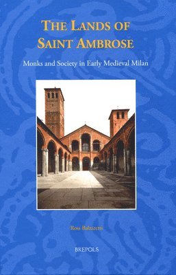 Ross Balzaretti - Lands of Saint Ambrose, Inbunden