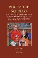 Virgins and Scholars