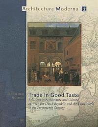 bokomslag Trade in Good Taste