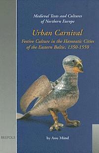 Anu Mand, Anu Mänd - Urban Carnival, Inbunden
