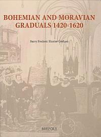 bokomslag Bohemian and Moravian Graduals, 1420-1620